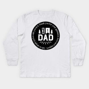 Gift for Worlds no 1. Dad Kids Long Sleeve T-Shirt